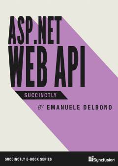 ASP.ASP.NET Web API Succinctly Free eBook