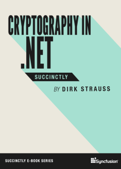 Cryptography in .NET Succinctly Free eBook