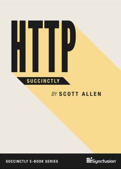 HTTP Succinctly Free eBook