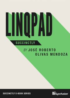 LINQPad Succinctly Free eBook