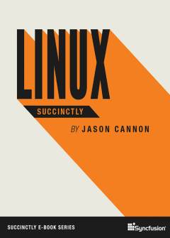 Linux Succinctly Free eBook