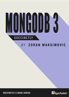 MongoDB 3 Succinctly Free eBook
