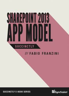 SharePoint 2013 App Model Succinctly Free eBook