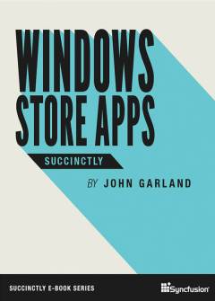 Windows Store Apps Succinctly Free eBook