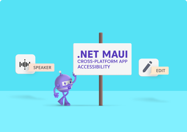 .NET MAUI Cross-Platform App Accessibility