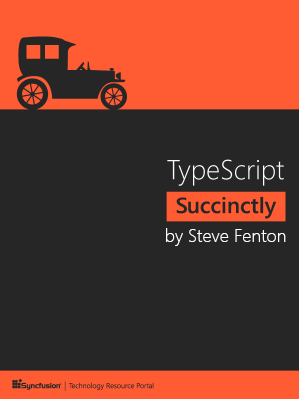 Syncfusion Free Ebooks | TypeScript Succinctly