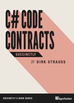 C# Code Contracts Succinctly Free eBook