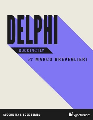 Delphi Succinctly Free eBook