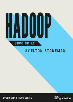 Hadoop Succinctly Free eBook
