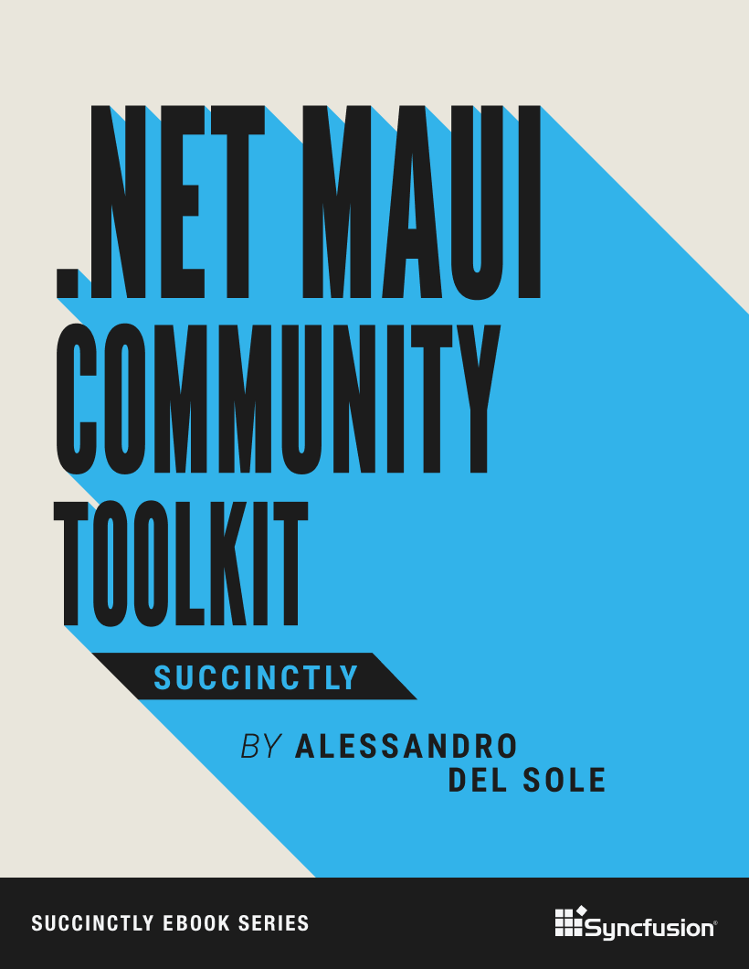 .NET MAUI Community Toolkit Succinctly