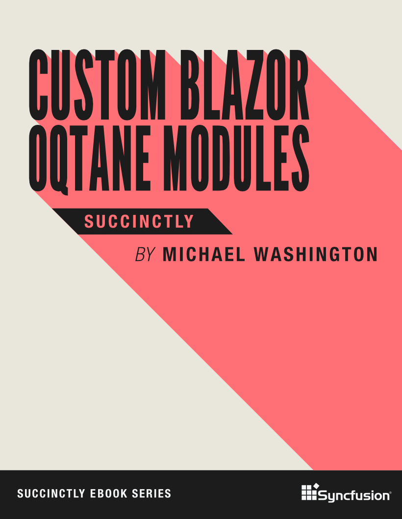 Custom Blazor Oqtane Modules Succinctly Free eBook