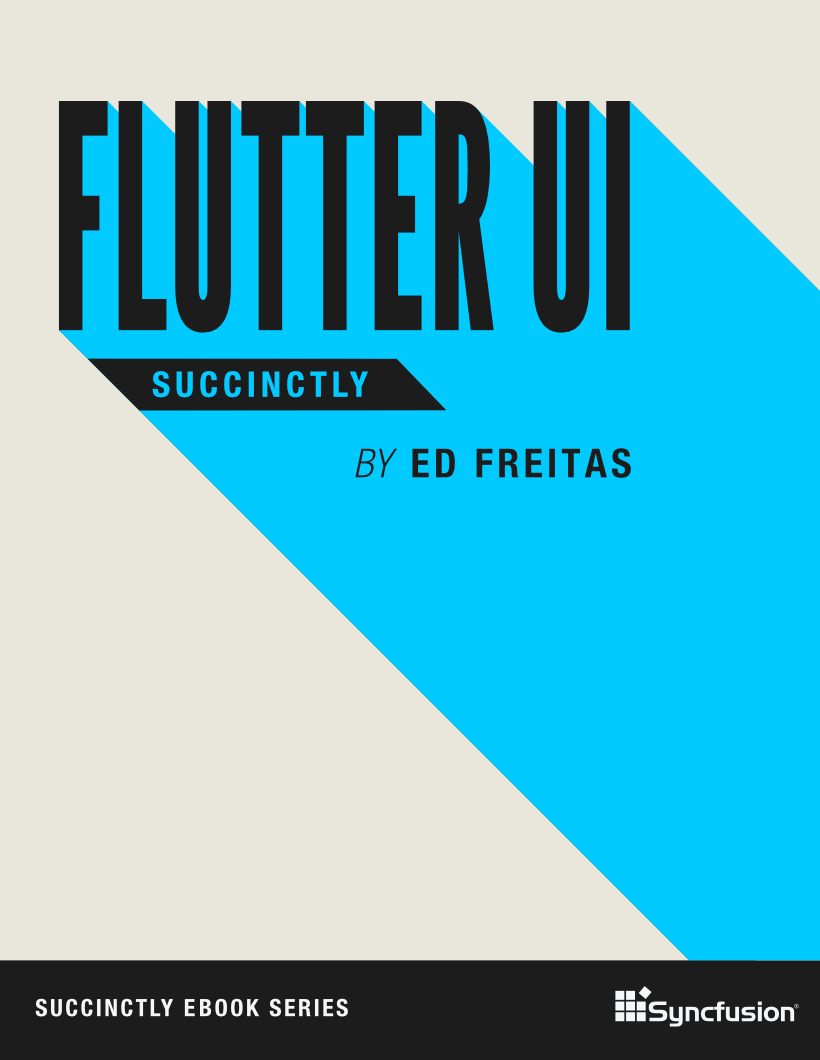 Flutter UI Succinctly Free eBook