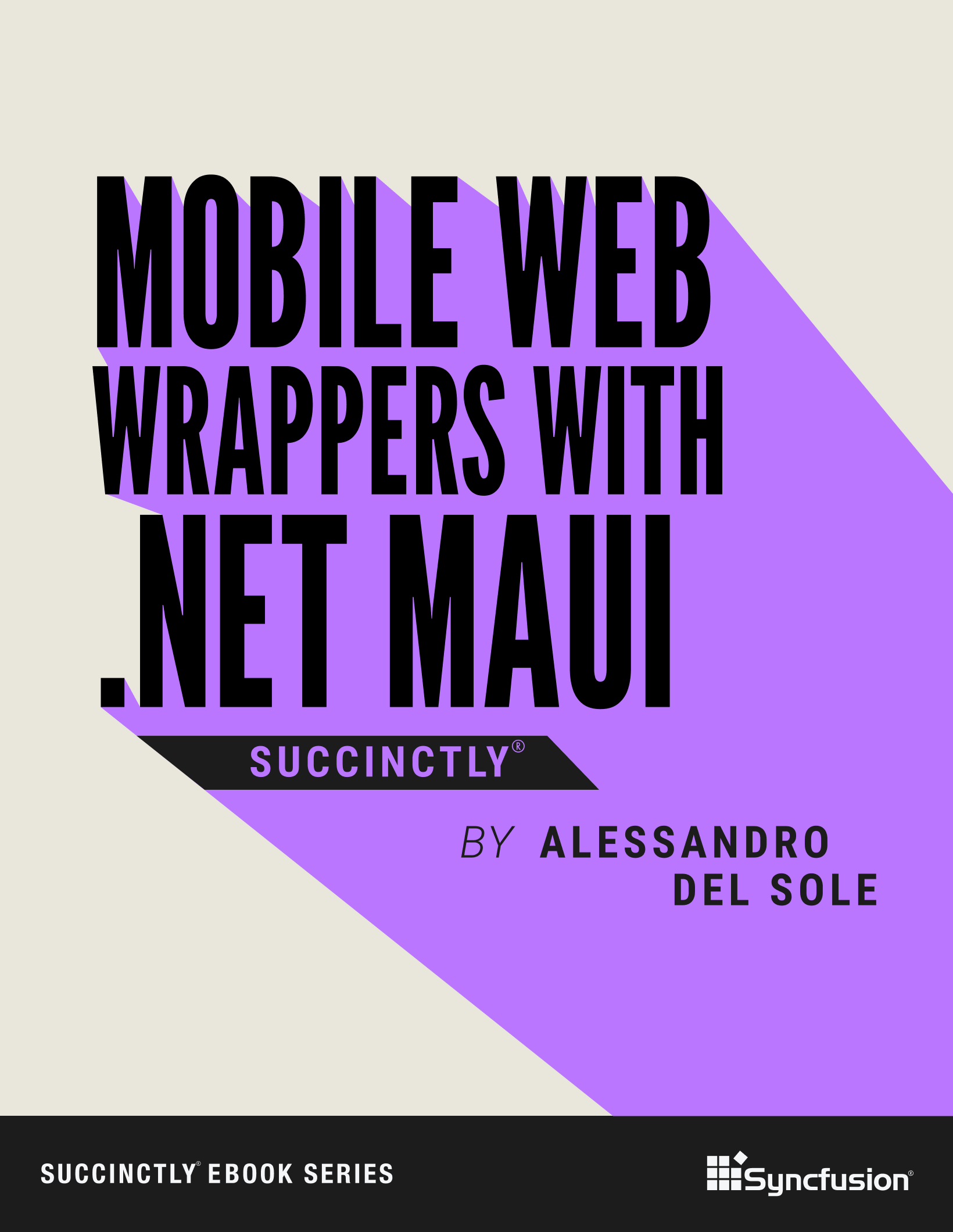 Mobile Web Wrappers with .NET MAUI Succinctly
