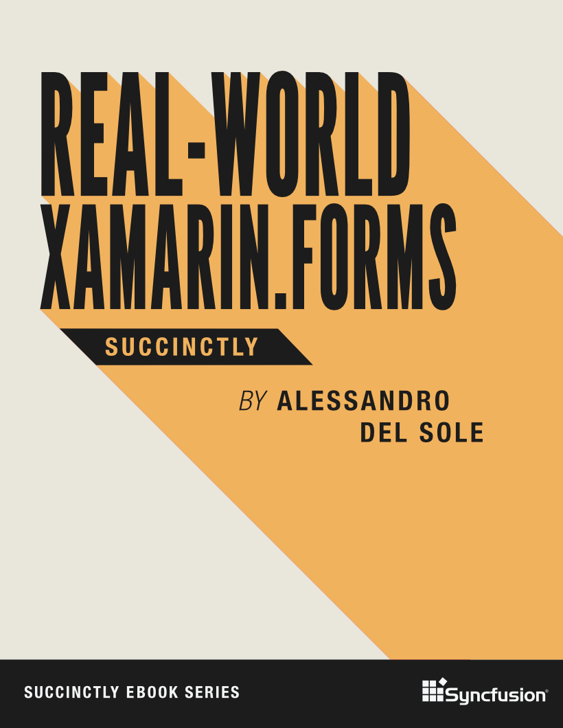 Real-World Xamarin.Forms Succinctly Free eBook