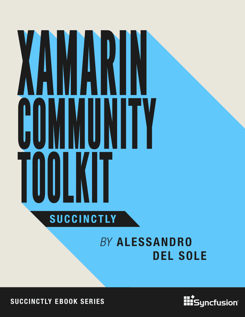 Xamarin Community Toolkit Succinctly Free eBook