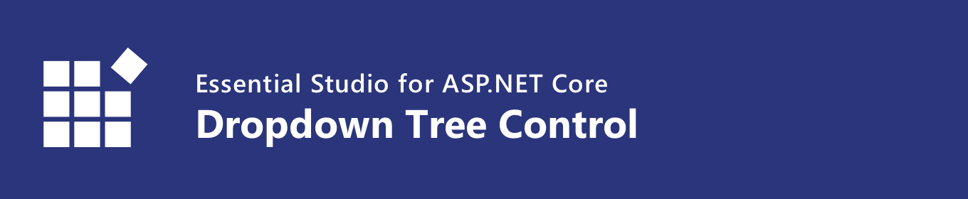 Syncfusion ASP.NET Core Dropdown Tree control 