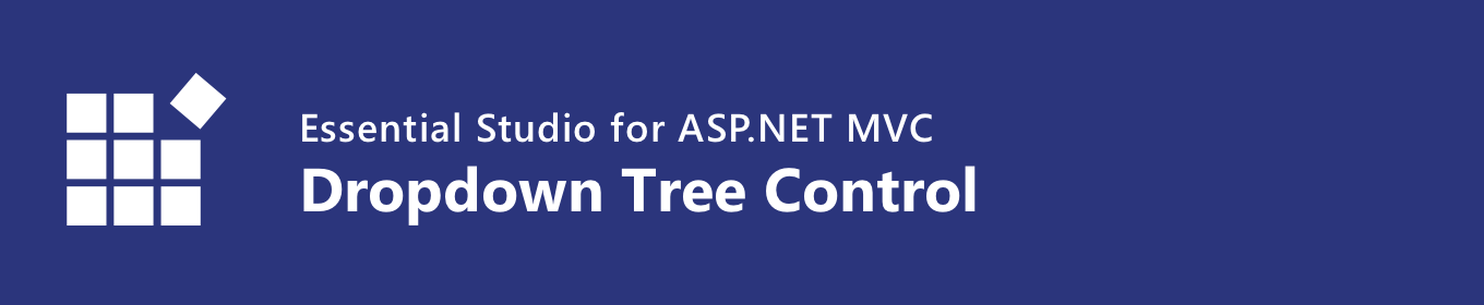 Syncfusion ASP.NET MVC Dropdown Tree Control 